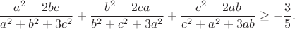 $$\frac{a^2-2bc}{a^2+b^2+3c^2}+\frac{b^2-2ca}{b^2+c^2+3a^2}+\frac{c^2-2ab}{c^2+a^2+3ab}\geq-\frac{3}{5}.$$