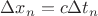 $\Delta x_n=c\Delta t_n$