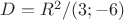 $D = R^2 / (3;-6)$