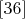 $\eqno[36]$