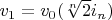 $v_1=v_0(\sqrt[n]{2} i_n)$