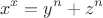 $$x^x=y^n+z^n$$ $$x^x=y^n+z^n$$