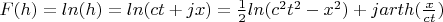 $F(h)=ln(h)=ln(ct+jx)=\frac12ln(c^2t^2-x^2)+j arth(\frac{x}{ct})$
