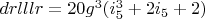 $drlllr=20 g^3 (i_5^3+2 i_5+2)$