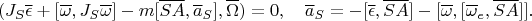 $$(J_S\overline\epsilon+[\overline\omega,J_S\overline\omega]-m[\overline{SA},\overline a_S],\overline\Omega)=0,\quad \overline a_S=-[\overline\epsilon,\overline{SA}]-[\overline\omega,[\overline\omega_e,\overline{SA}]].$$