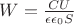 $W=\frac{CU}{\epsilon \epsilon _0S}$