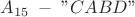 $A_{15} \; - \; $A_{15} \; - \;