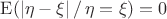 $\mathrm{E}(|\eta-\xi|\,/\,\eta=\xi) = 0$