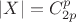 $|X|=C^p_{2p}$