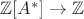 $\mathbb{Z}[A^*] \to \mathbb Z$