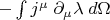 $-\int j^{\mu}\;\partial_{\mu}\lambda\; d\Omega$