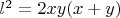 $l^2=2xy(x+y)$