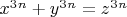 $x^3^n+y^3^n=z^3^n$