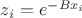 $z_i=e^{-B x_i}$