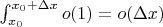 $\int_{x_0}^{x_0 + \Delta x} o(1) = o(\Delta x)$