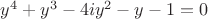 $y^4+y^3-4iy^2-y-1=0$