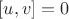 $[u,v]=0$