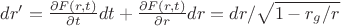 $dr'=\frac{\partial F(r,t)}{\partial t}dt+\frac{\partial F(r,t)}{\partial r}dr=dr/\sqrt{1-r_g/r}$