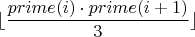 $$\lfloor \frac{prime(i)\cdot prime(i+1)}{3}\rfloor$$