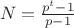 $ \ N=\frac{p^t-1}{p-1} \ $