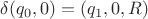 $\delta({q_0},0) = ({q_1},0,R)$