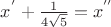 $x^{'}+\frac{1}{4\sqrt{5}}=x^{''}$