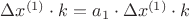 \Delta x^{(1)} \cdot k = a_1 \cdot \Delta x^{(1)} \cdot k
