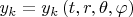 $\[y_k  = y_k \left( {t,r,\theta ,\varphi } \right)\]$