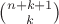 ${n+k+1 \choose k}$