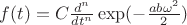 $f(t) = C\frac{d^n}{dt^n}\exp(-\frac{ab\omega^2}{2})$