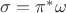 $\sigma=\pi^{*} \omega$