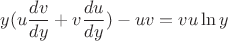 $y(u\dfrac{dv}{dy}+v\dfrac{du}{dy})-uv=vu\ln y$