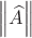 $\[\left\| {\widehat A} \right\|\]$