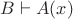 $B\vdash A(x)$