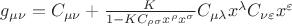 $g_{\mu \nu}=C_{\mu \nu}+\frac{K}{1-KC_{\rho \sigma}x^{\rho}x^{\sigma}}C_{\mu \lambda} x^{\lambda}C_{\nu \varepsilon}x^{\varepsilon}$