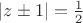 $\[\left| {z \pm 1} \right| = \frac{1}{2}\]$