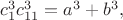 $c_1^3c_{11}^3=a^3+b^3,$