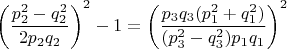 $\left ( \dfrac{p_2^2-q_2^2}{2p_2q_2} \right )^2-1=\left ( \dfrac{p_3q_3(p_1^2+q_1^2)}{(p_3^2-q_3^2)p_1q_1} \right )^2$