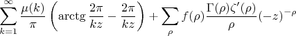 $$\sum\limits_{k=1}^{\infty}\frac{\mu(k)}{\pi}\left(\arctg\frac{2\pi}{k z}-\frac{2\pi}{k z}\right)+\sum\limits_{\rho}f(\rho)\frac{\Gamma(\rho)\zeta'(\rho)}{\rho}(-z)^{-\rho}$$