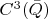 $C^3(\bar{Q})$