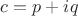 $c=p+iq$