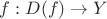 $f:D(f)\to Y$