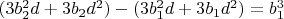 $(3b_2^2d+3b_2d^2)-(3b_1^2d+3b_1d^2)=b_1^3$