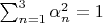 $\sum_{n=1}^3 \alpha_n^2=1$