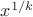 $x^{1/k}$
