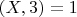 $(X,3) =1$