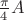 $\frac{\pi}{4}A$