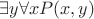 $\exists y\forall xP(x,y)$
