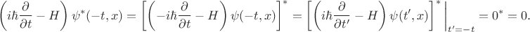 $$\left(i\hbar\dfrac{\partial}{\partial t} - H\right )\psi^*(-t,x)=\left[\left(-i\hbar\dfrac{\partial}{\partial t} - H\right )\psi(-t,x)\right]^*=\left[\left(i\hbar\dfrac{\partial}{\partial t'} - H\right )\psi(t',x)\right]^*\bigg|_{t'=-t}=0^*=0.$$