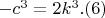 $-c^3=2k^3.(6)$